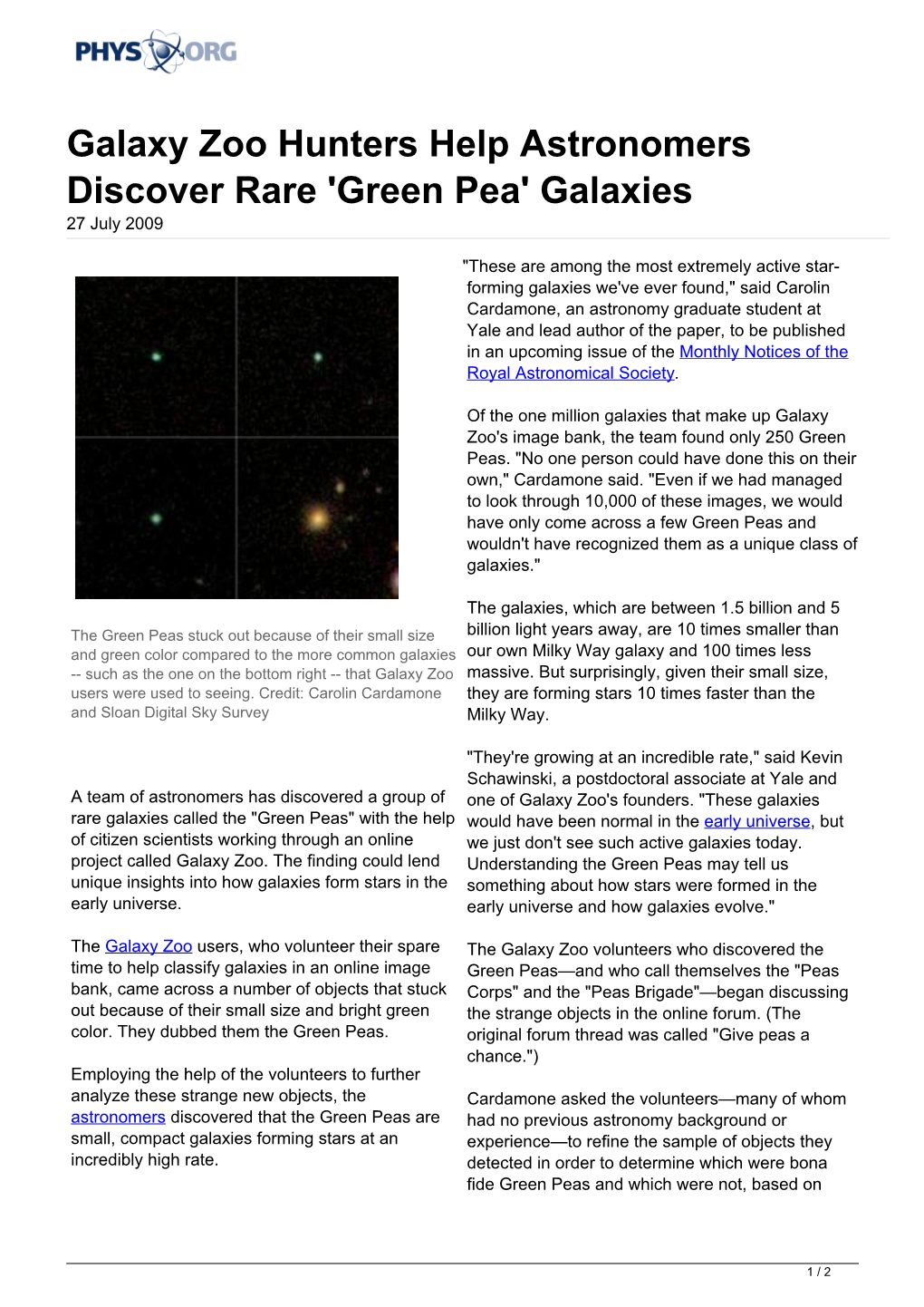 Galaxy Zoo Hunters Help Astronomers Discover Rare 'Green Pea' Galaxies 27 July 2009