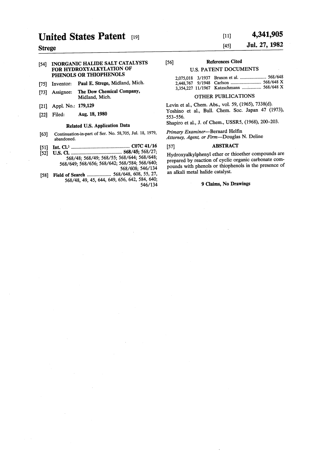 United States Patent (19) (11) 4,341,905 Strege 45) Jul