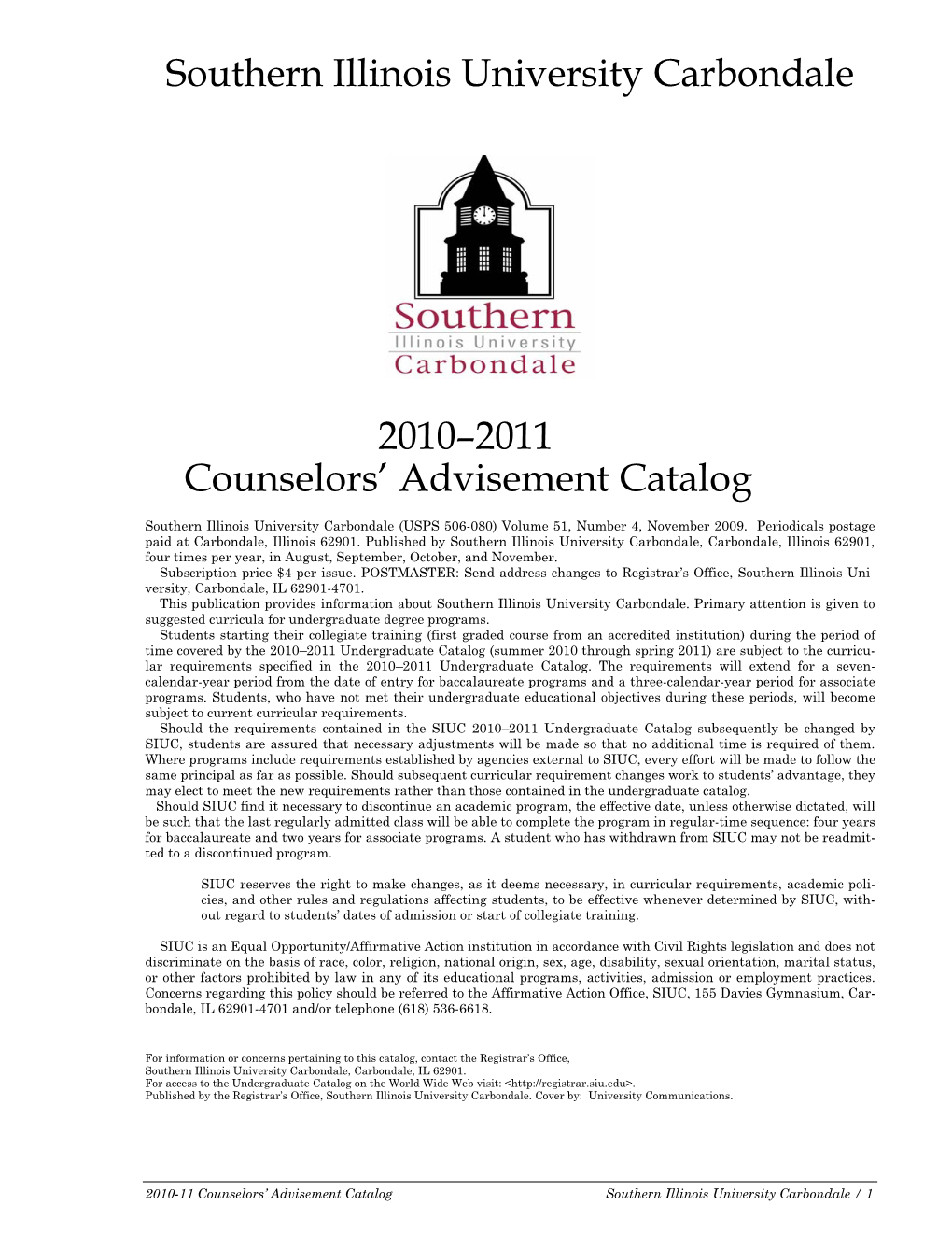 Southern Illinois University Carbondale 2010––2011