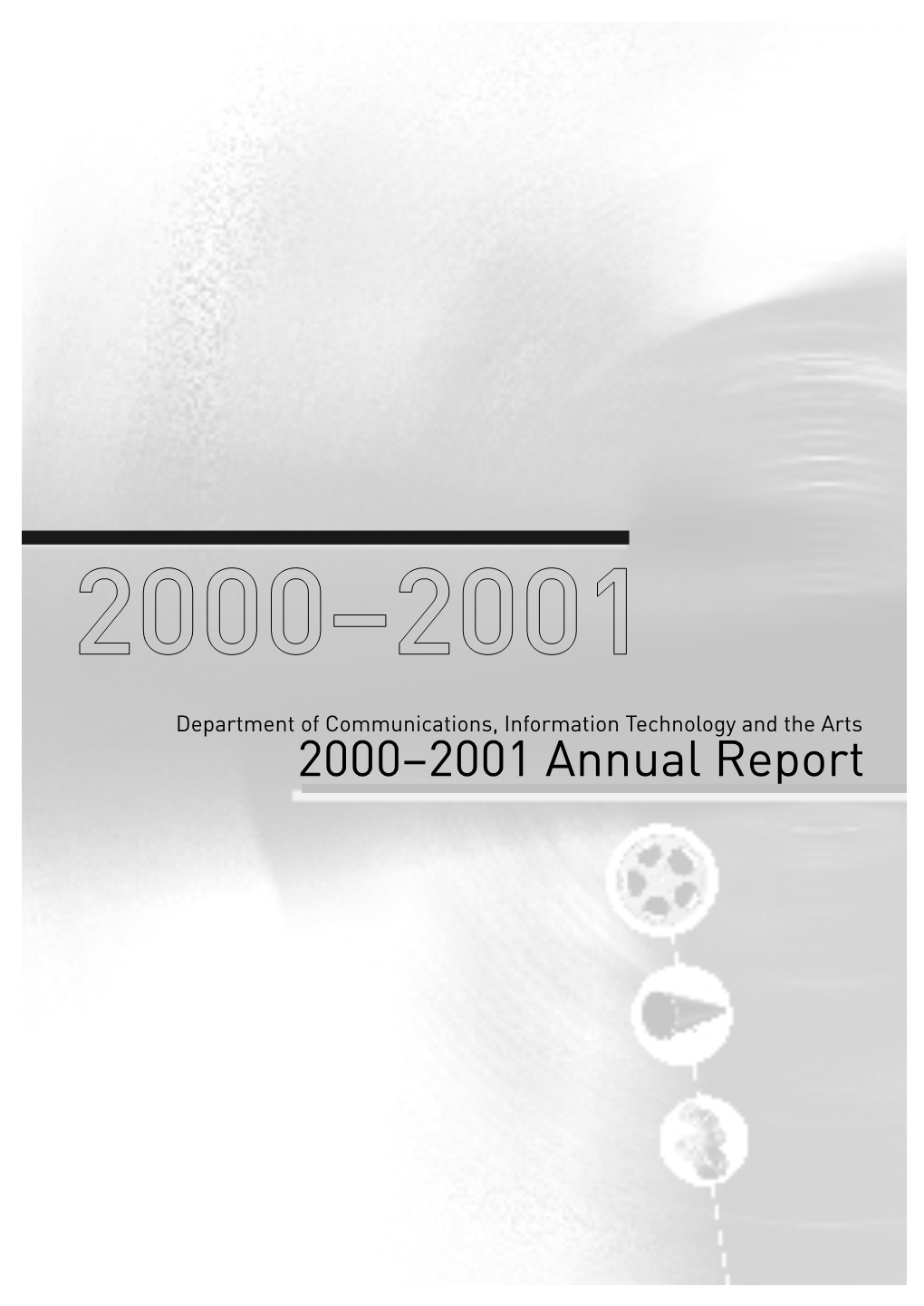 Department of Communications, Information Technology and the Arts 2000–2001 Annual Report