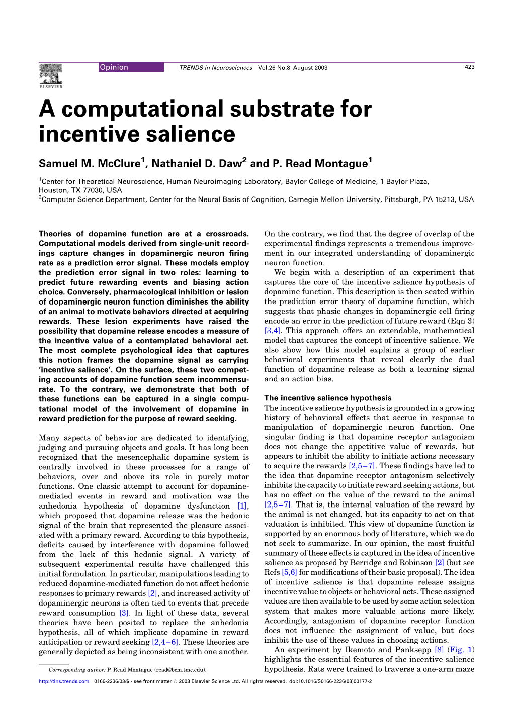 A Computational Substrate for Incentive Salience