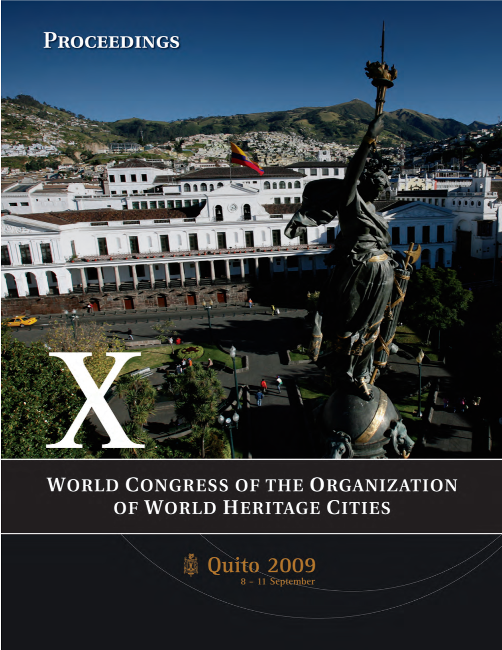 Proceedings Tenth World Congress of the Organization of World Heritage