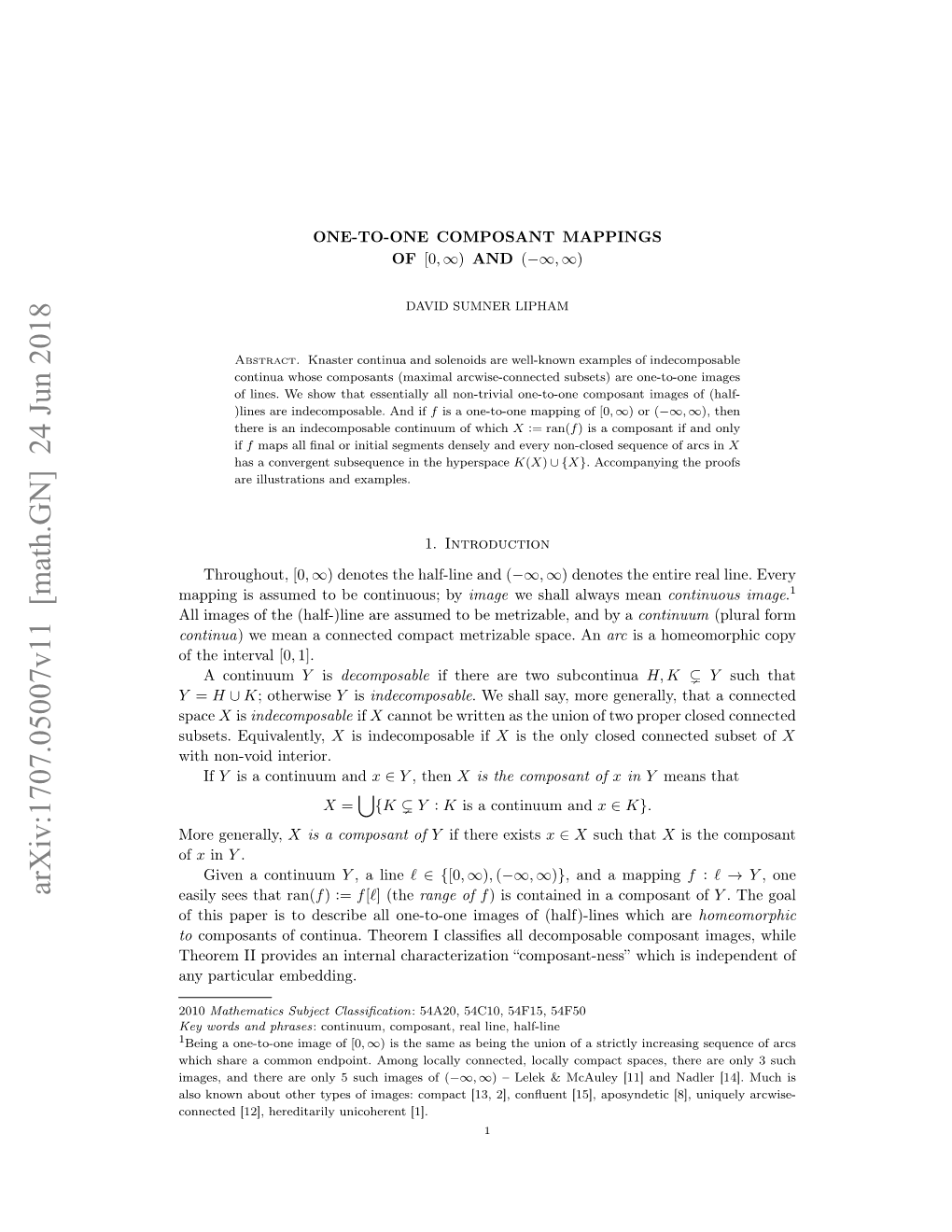 Arxiv:1707.05007V11 [Math.GN] 24 Jun 2018 Easily Sees That Ran(F) := F[`] (The Range of F) Is Contained in a Composant of Y