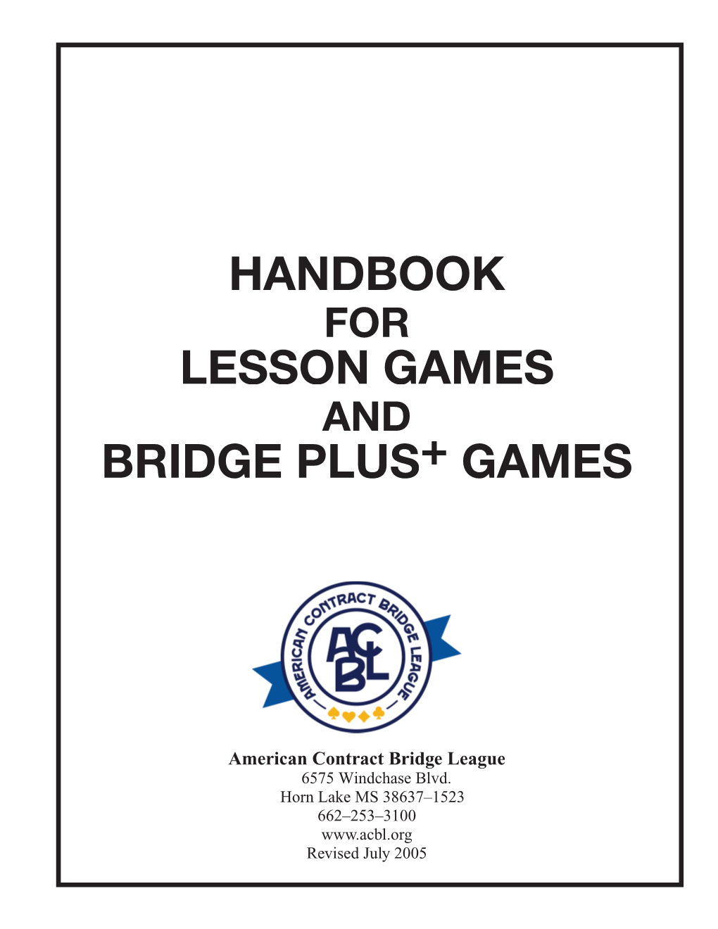 Lesson Games and Bridge Plus+ Games