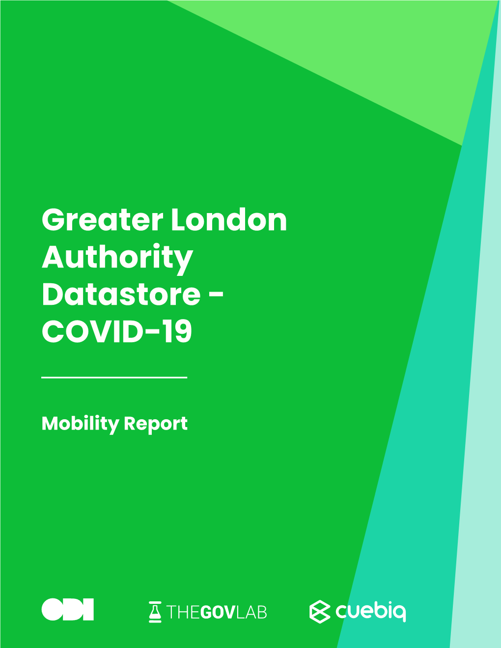 Greater London Authority Datastore - COVID-19