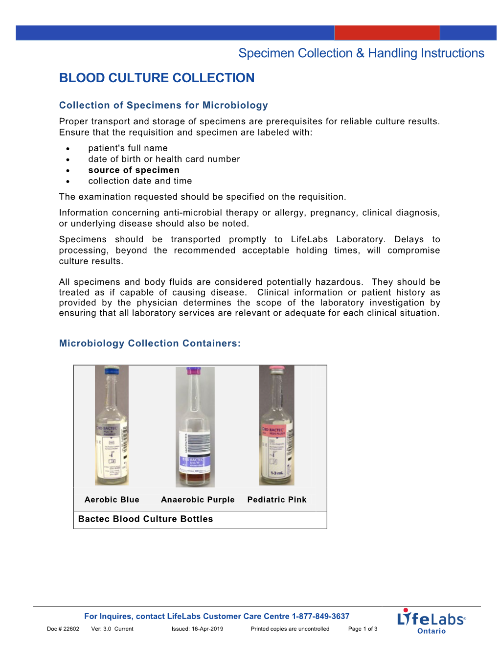 Specimen Collection & Handling Instructions BLOOD CULTURE