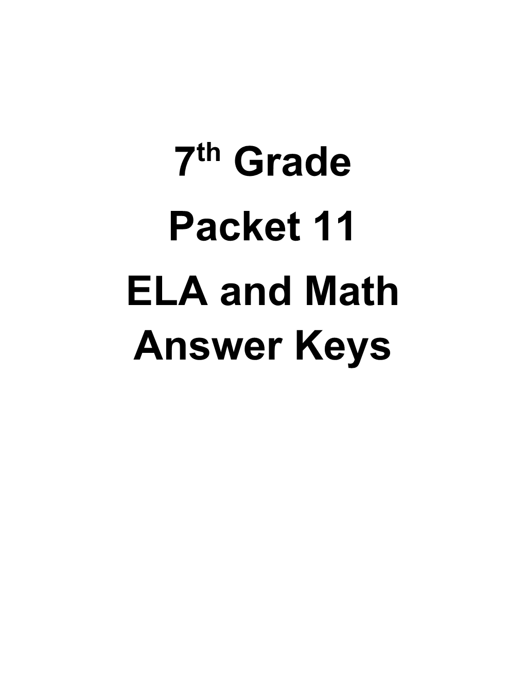 7 Grade Packet 11 ELA and Math Answer Keys
