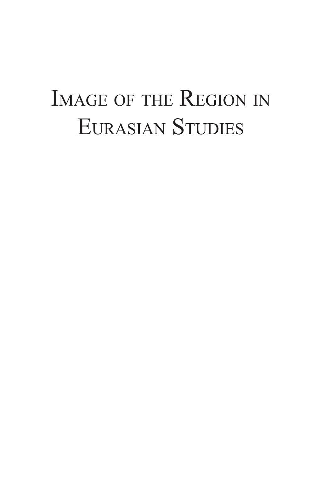 Image of the Region in Eurasian Studies