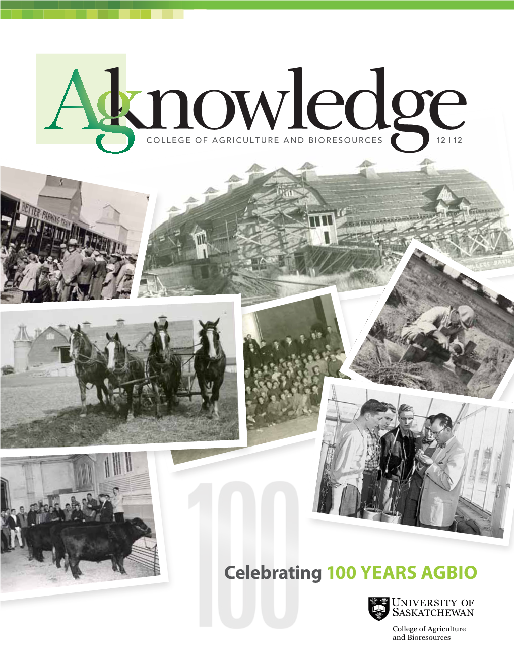 Celebrating 100 YEARS AGBIO