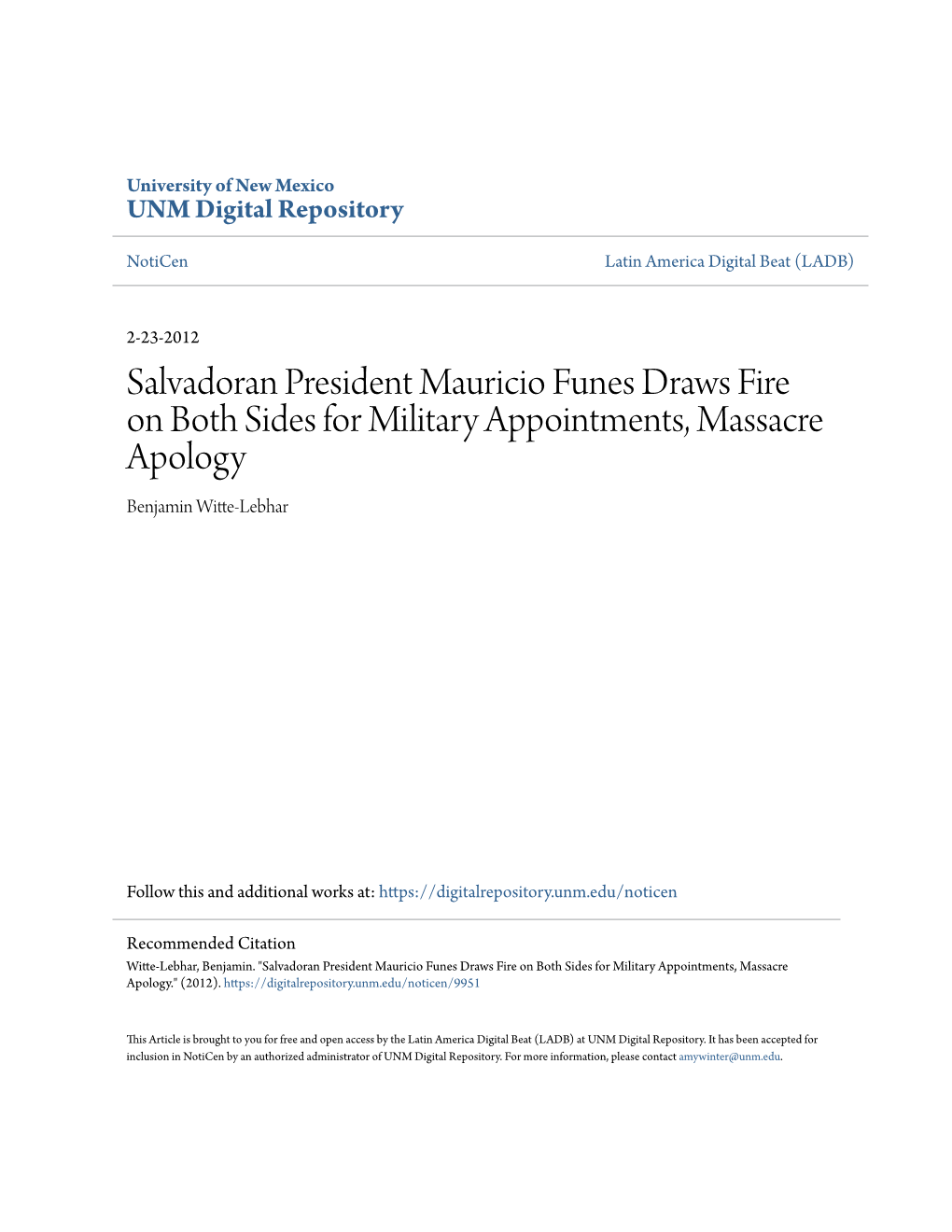 Salvadoran President Mauricio Funes Draws Fire on Both Sides for Military Appointments, Massacre Apology Benjamin Witte-Lebhar