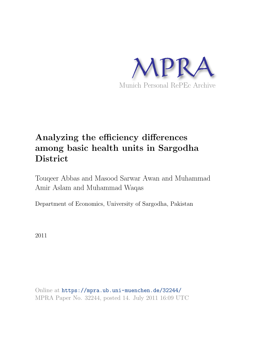 Analyzing the Efficiency Differences Among Basic Health Units in Sargodha District