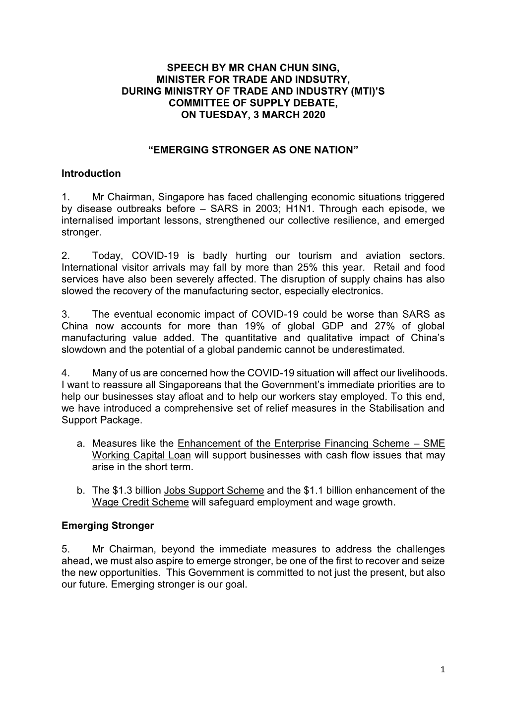 Speech by Mr Chan Chun Sing, Minister for Trade and Indsutry, During Ministry of Trade and Industry (Mti)’S Committee of Supply Debate, on Tuesday, 3 March 2020