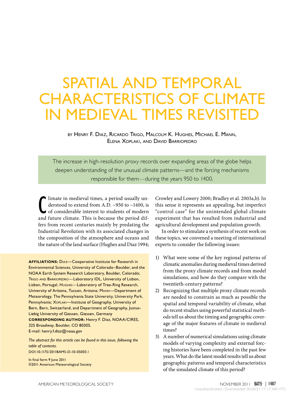 Spatial and Temporal Characteristics of Climate in Medieval Times Revisited