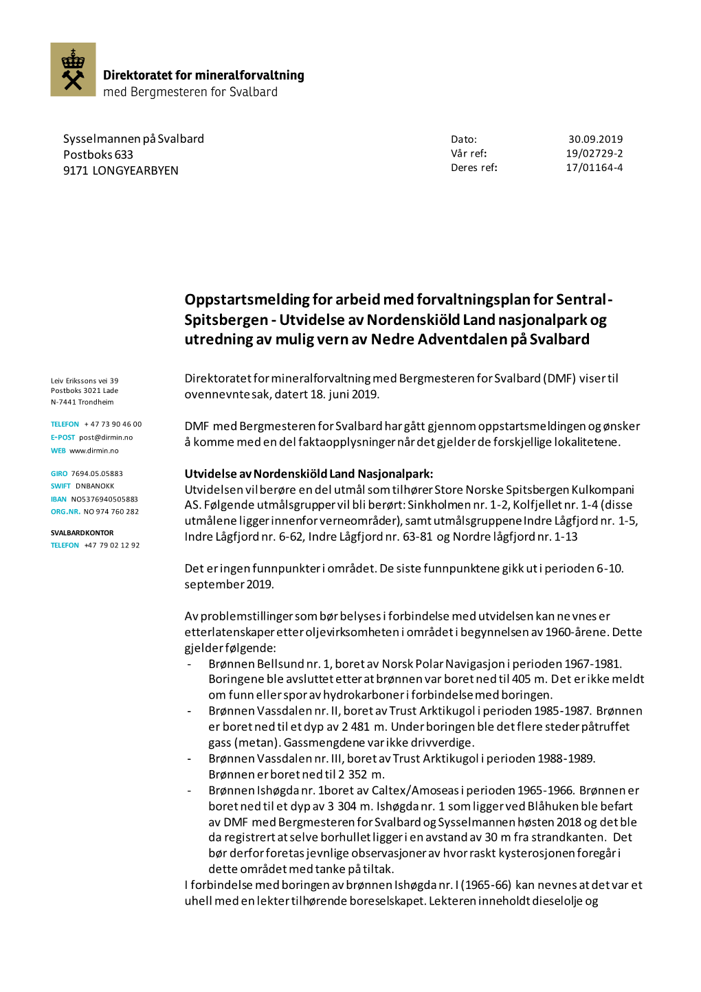 Direktoratet for Mineralforvaltning Med Bergmesteren for Svalbard