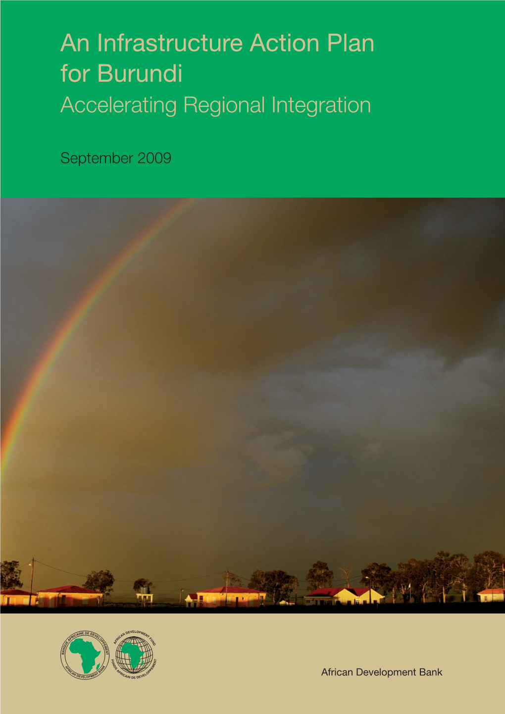 An Infrastructure Action Plan for Burundi Accelerating Regional Integration