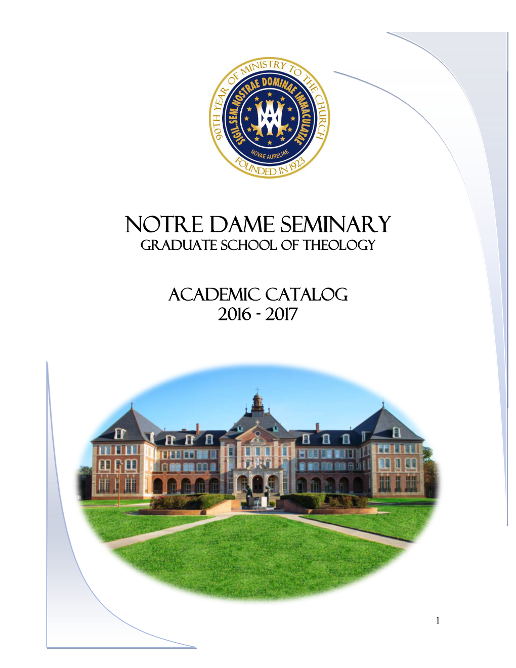 Notre Dame Seminary Graduate School of Theology