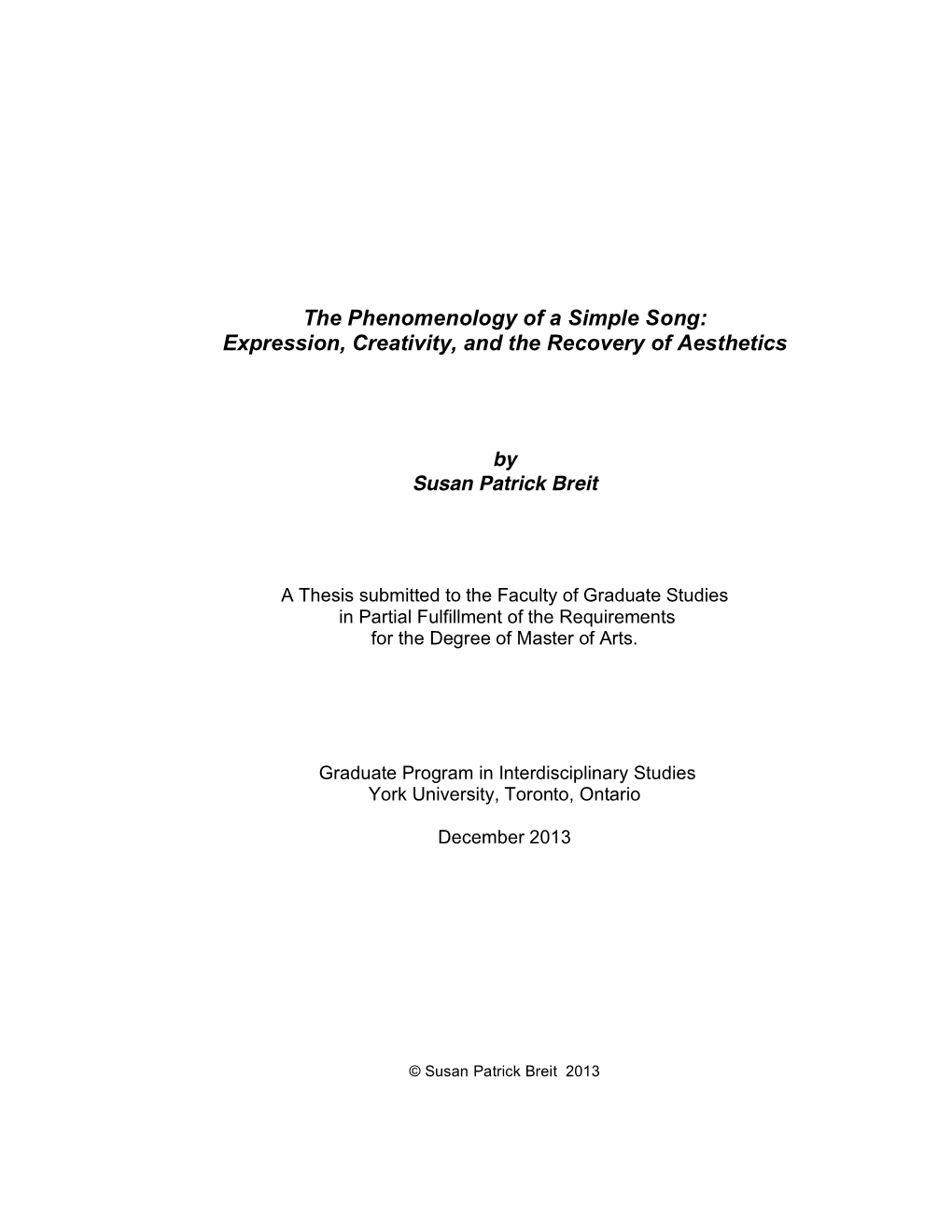 The Phenomenology of a Simple Song: Expression, Creativity, and the Recovery of Aesthetics