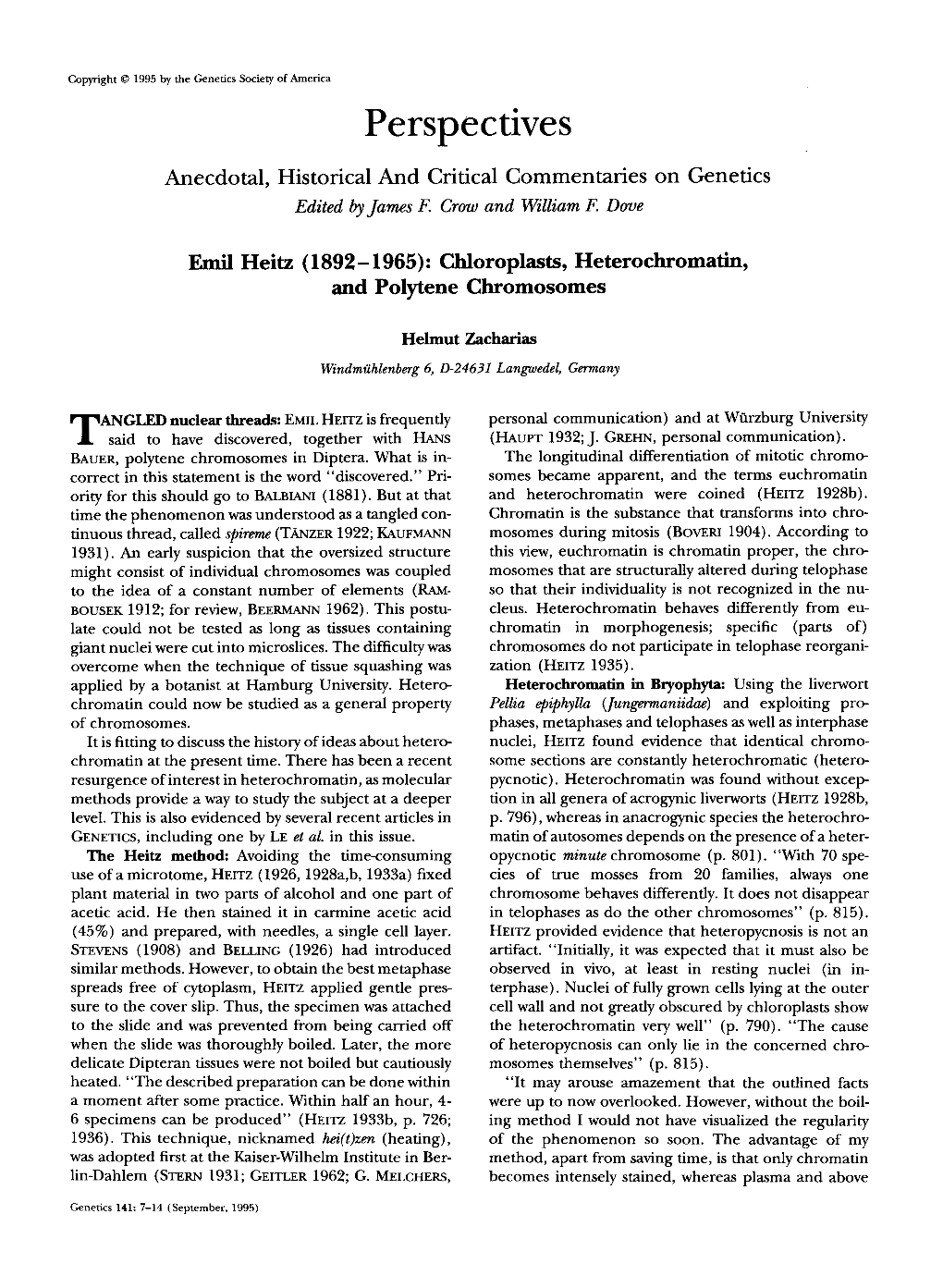 Emil Heitz (1892- 1965): Chloroplasts, Heterochromatin, and Polytene Chromosomes