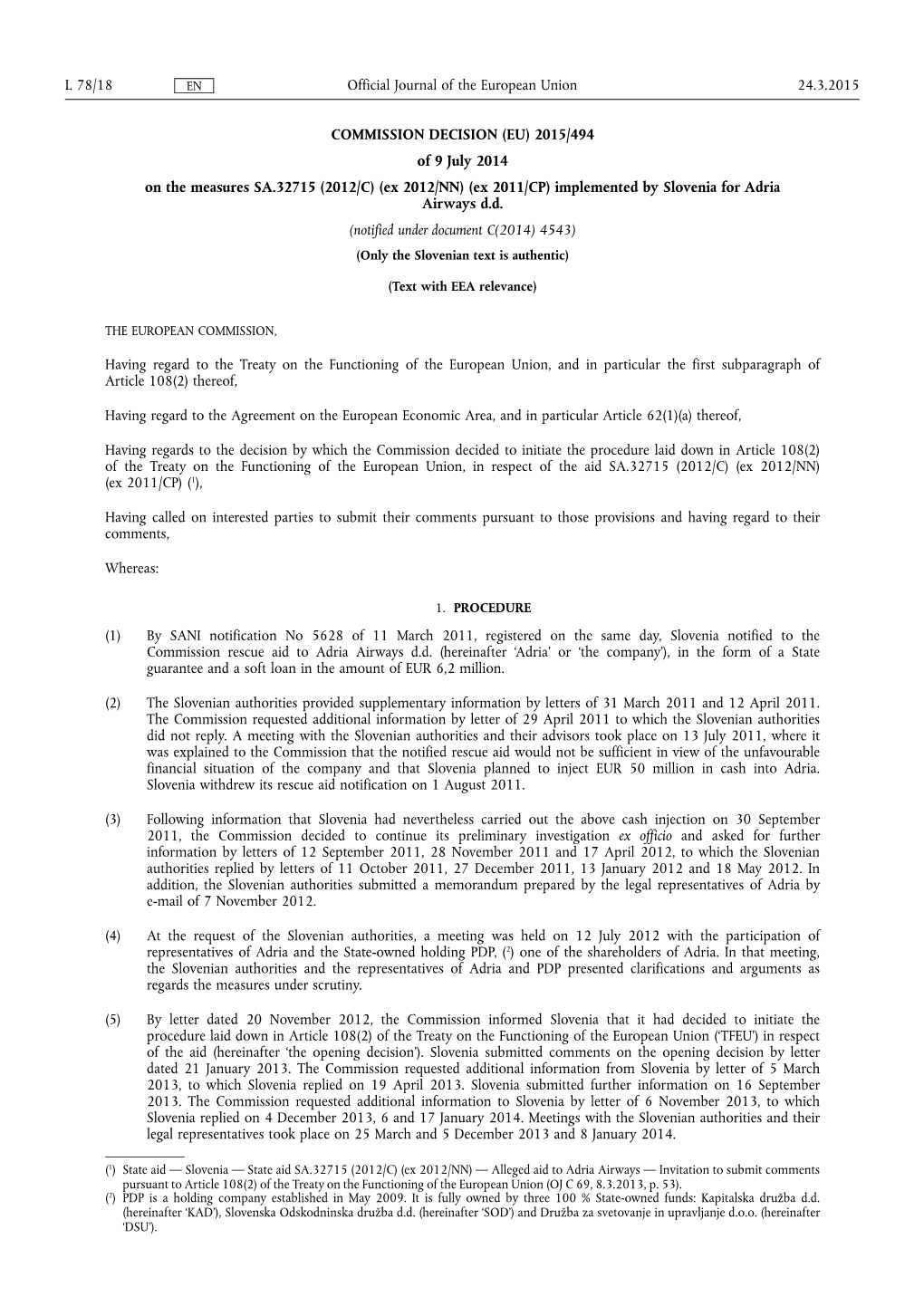 (EU) 2015/494 of 9 July 2014 on the Measures SA.32715 (2012/C) (Ex 2012/NN) (Ex 2011/CP) Implemented by Slovenia for Adria Airways D.D