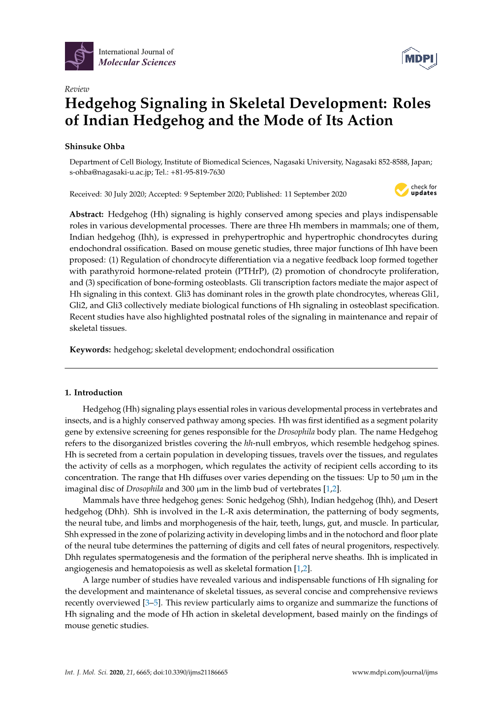 Hedgehog Signaling in Skeletal Development: Roles of Indian Hedgehog and the Mode of Its Action