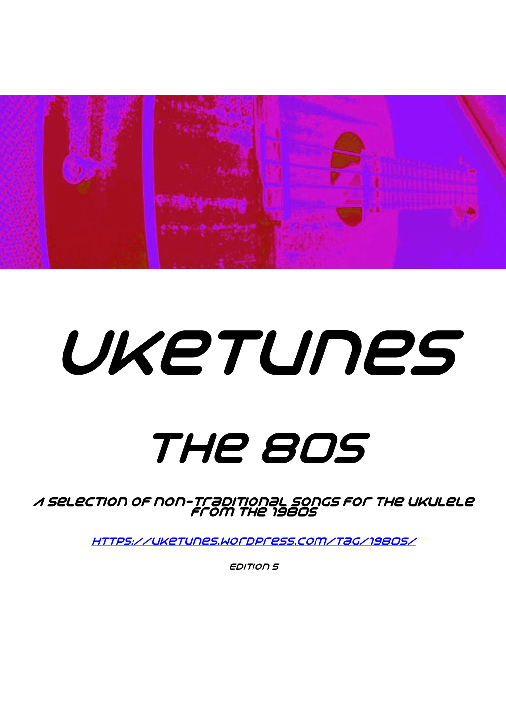 Uketunes 80S Songbook, Edition 5