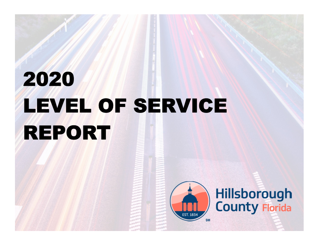 2020 Level of Service Report Disclaimer