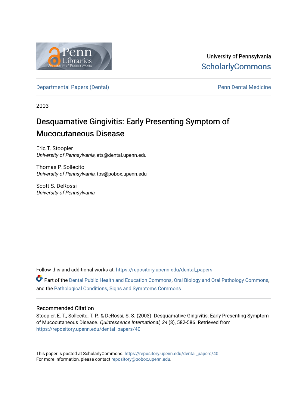 Desquamative Gingivitis: Early Presenting Symptom of Mucocutaneous Disease