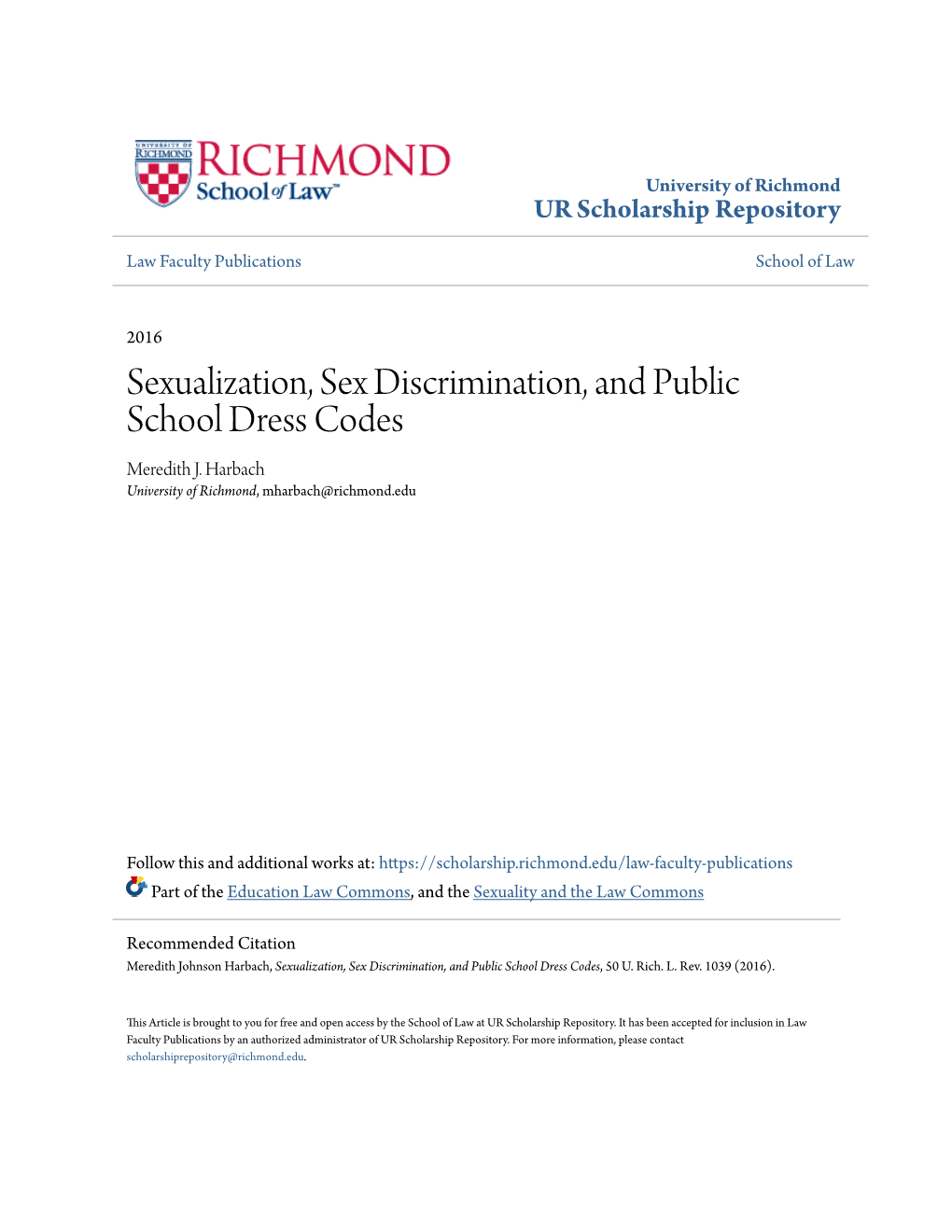 Sexualization, Sex Discrimination, and Public School Dress Codes Meredith J