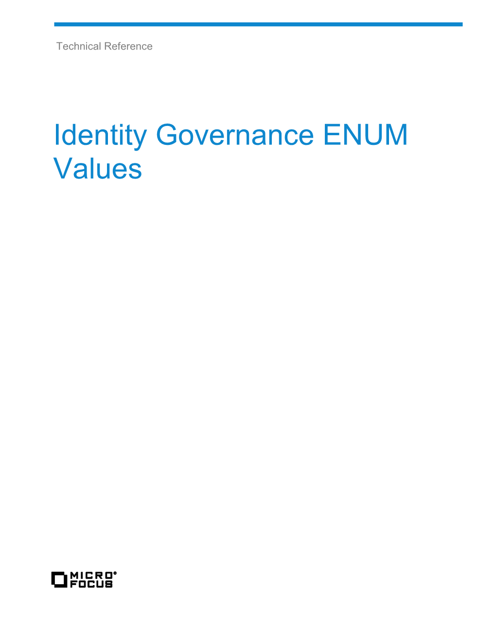 Identity Governance ENUM Values Technical Reference