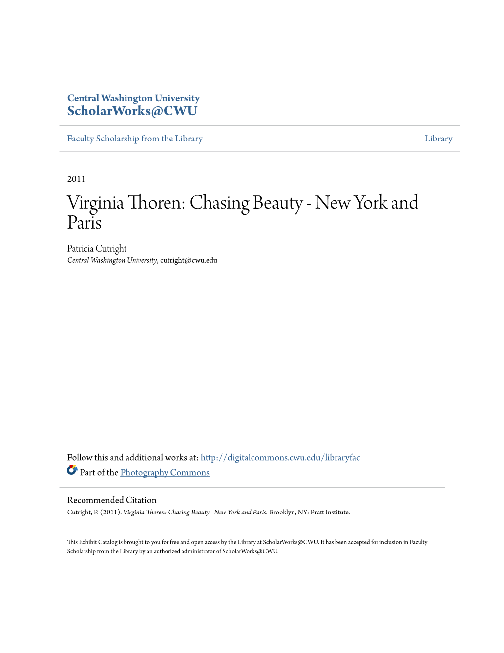 Virginia Thoren: Chasing Beauty - New York and Paris Patricia Cutright Central Washington University, Cutright@Cwu.Edu