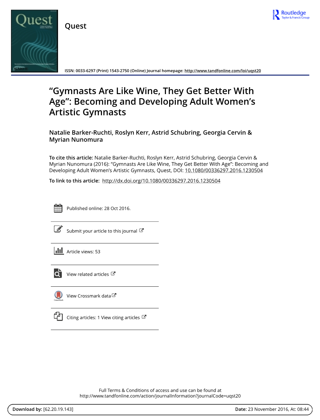 “Gymnasts Are Like Wine, They Get Better with Age”: Becoming and Developing Adult Women's Artistic Gymnasts