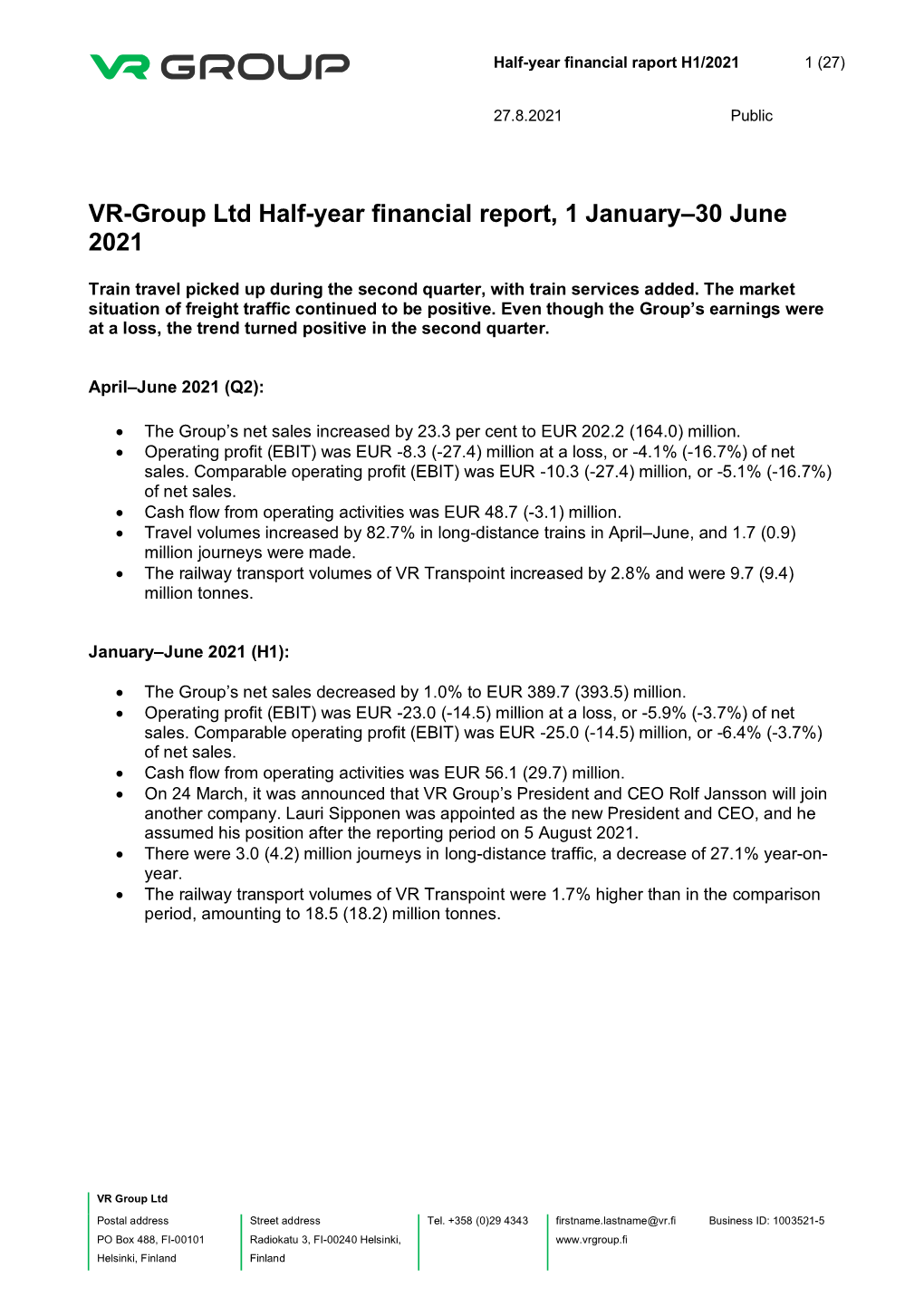 VR-Group Ltd Half-Year Financial Report, 1 January–30 June 2021