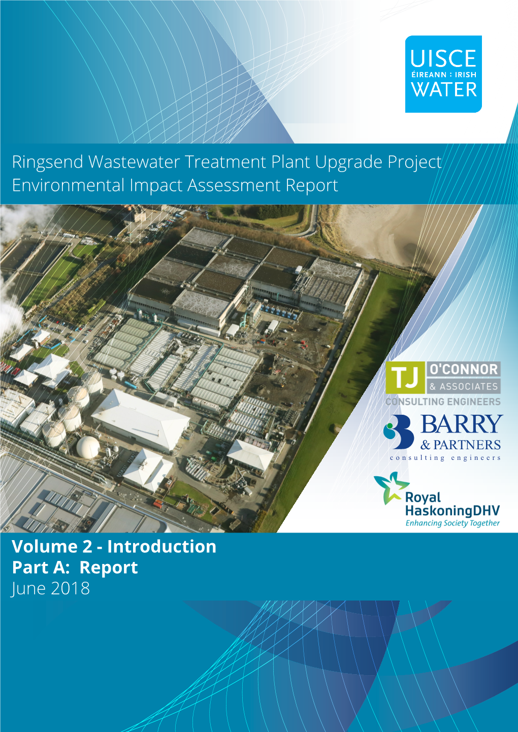 Ringsend Wastewater Treatment Plant Upgrade Project Environmental Impact Assessment Report Volume 2