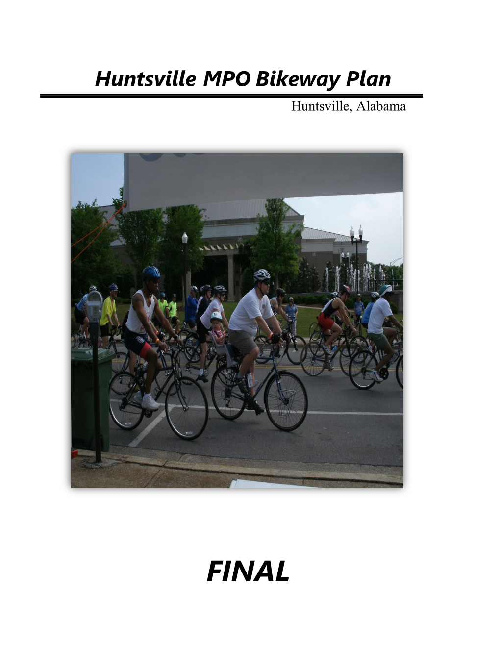 Huntsville MPO Bikeway Plan