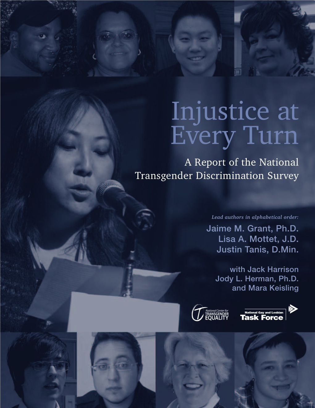 Injustice at Every Turn: a Report of the National Transgender Discrimination Survey