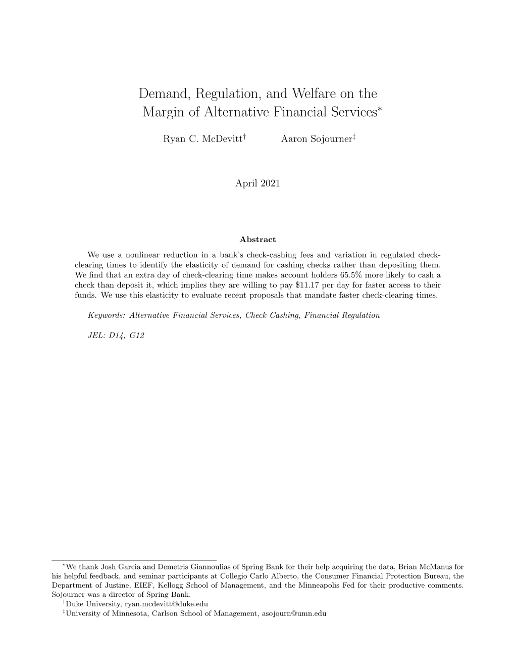 Demand, Regulation, and Welfare on the Margin of Alternative Financial Services∗