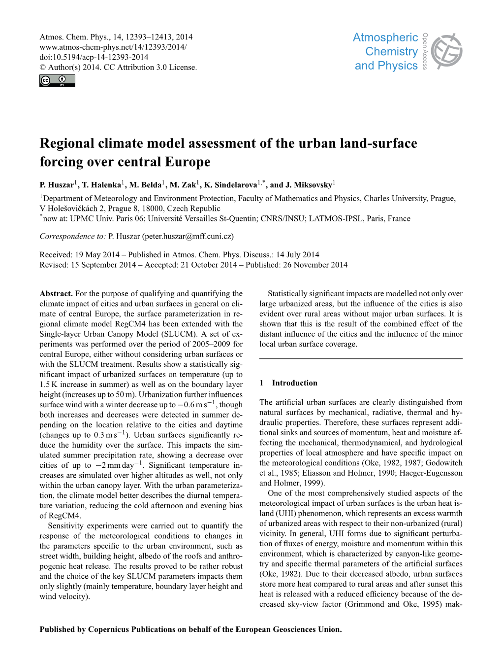 Regional Climate Model Assessment of the Urban Land-Surface Forcing Over Central Europe