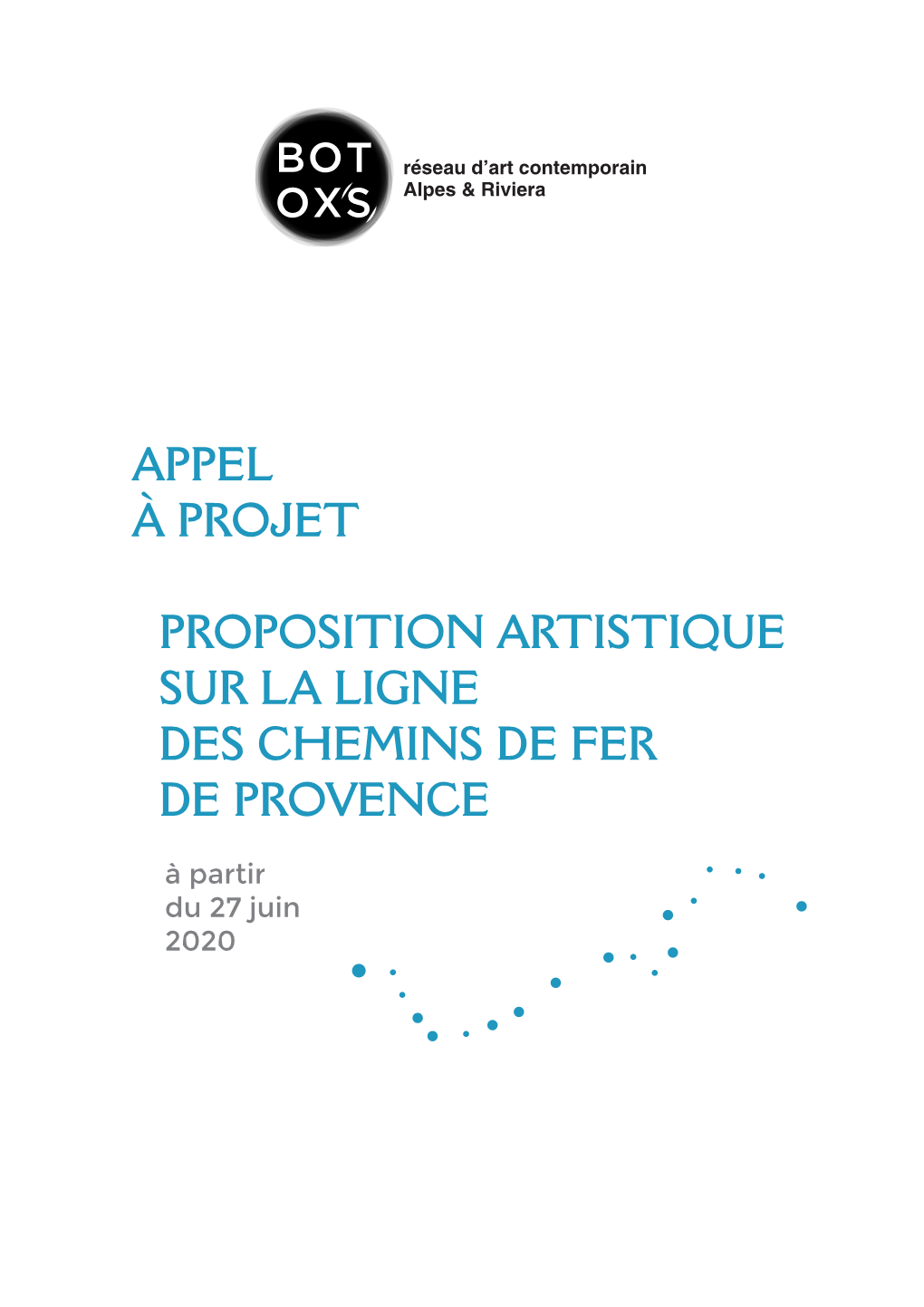 Appel À Projet Proposition Artistique Sur La Ligne Des Chemins De Fer De Provence
