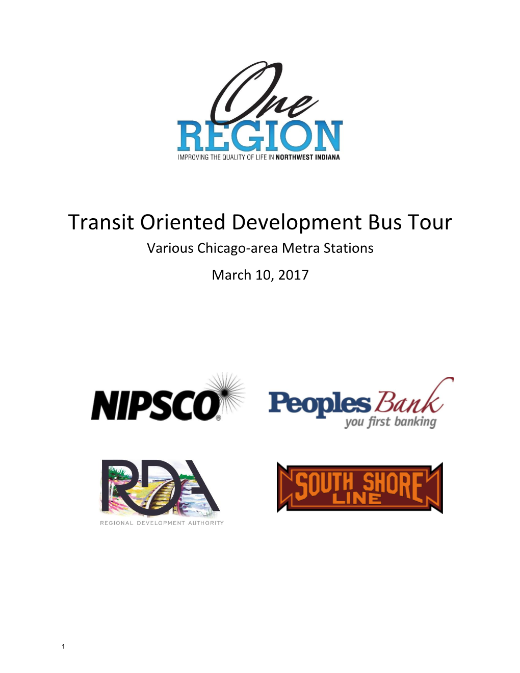 Transit Oriented Development Bus Tour Various Chicago-Area Metra Stations March 10, 2017
