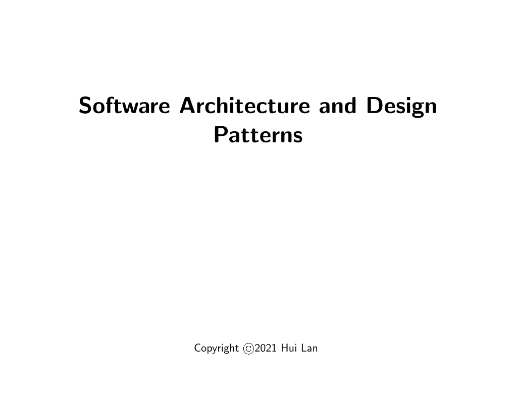 Software Architecture and Design Patterns