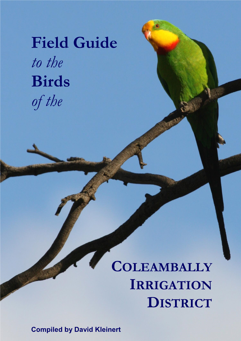 Field Guide to the Birds of the COLEAMBALLY