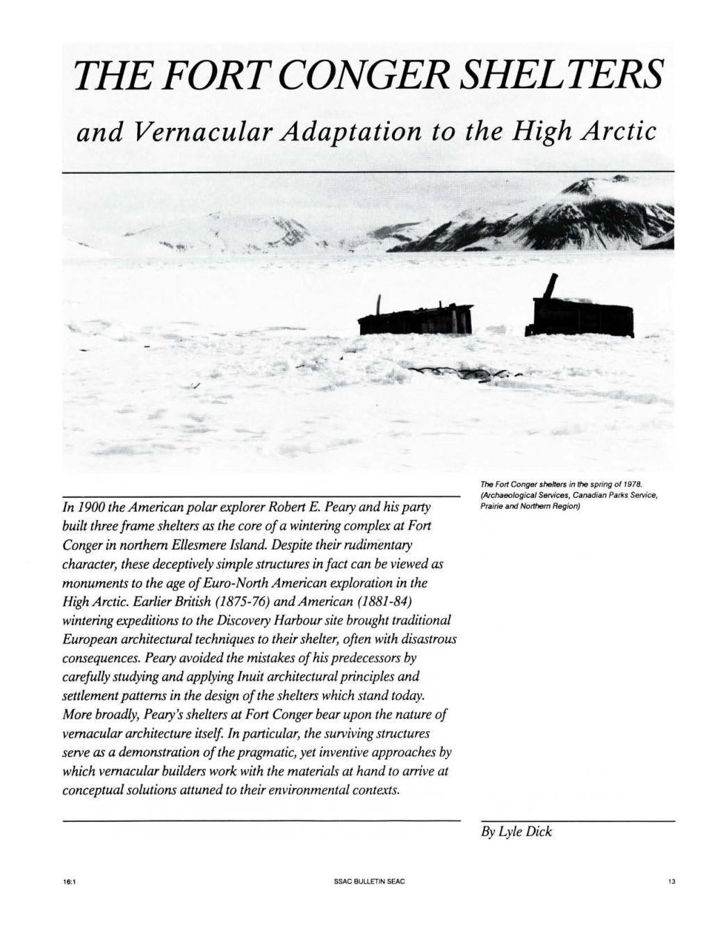 THE FORT CONGER SHELTERS and Vernacular Adaptation to the High Arctic