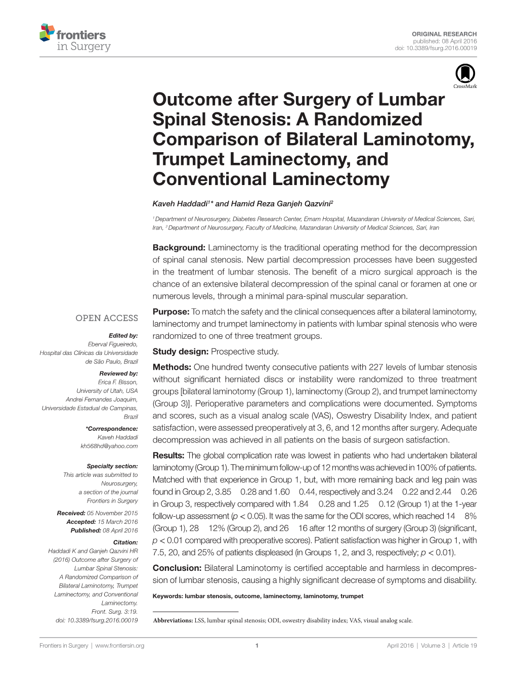 Outcome After Surgery of Lumbar Spinal Stenosis: a Randomized Comparison of Bilateral Laminotomy, Trumpet Laminectomy, and Conventional Laminectomy