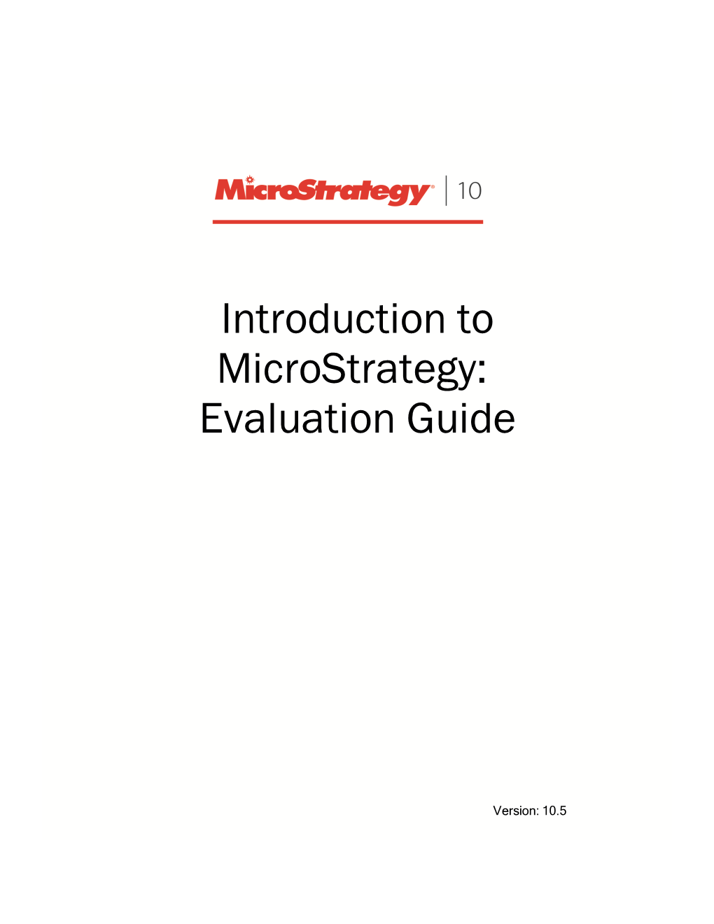 Introduction to Microstrategy: Evaluation Guide