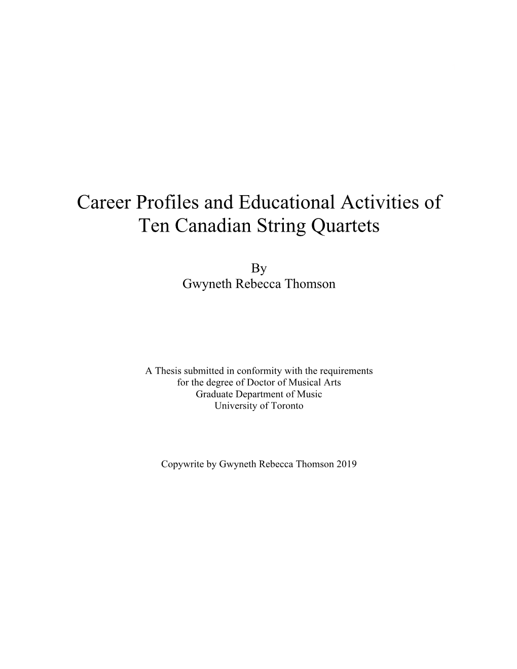 Career Profiles and Educational Activities of Ten Canadian String Quartets