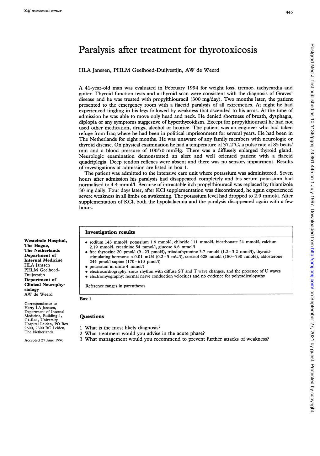 Paralysis After Treatment for Thyrotoxicosis Postgrad Med J: First Published As 10.1136/Pgmj.73.861.445 on 1 July 1997