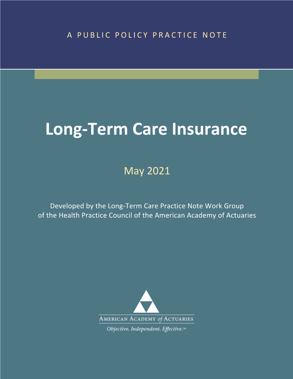 Long-Term Care Insurance Practice Note Work Group