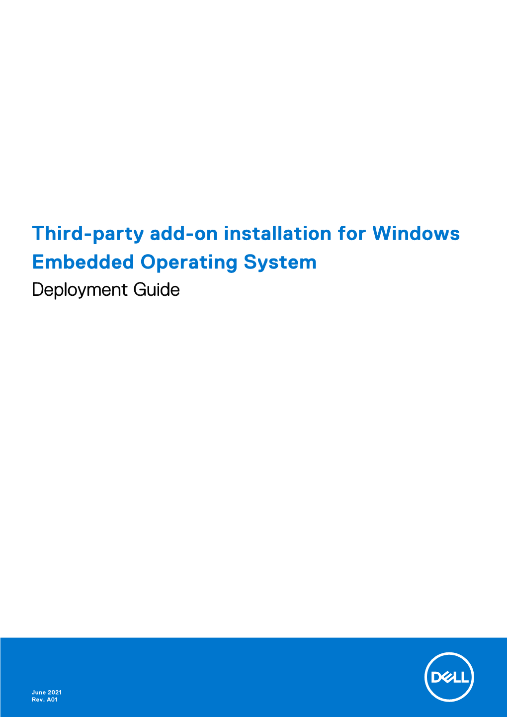 Third-Party Add-On Installation for Windows Embedded Operating System Deployment Guide