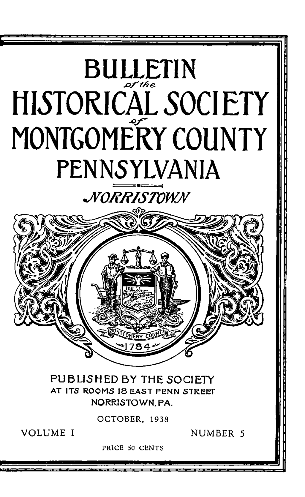 HISTORICAL 50CIETY MONTGOMERY COUNTY PENNSYLVANIA Jv^Oj^Risrown