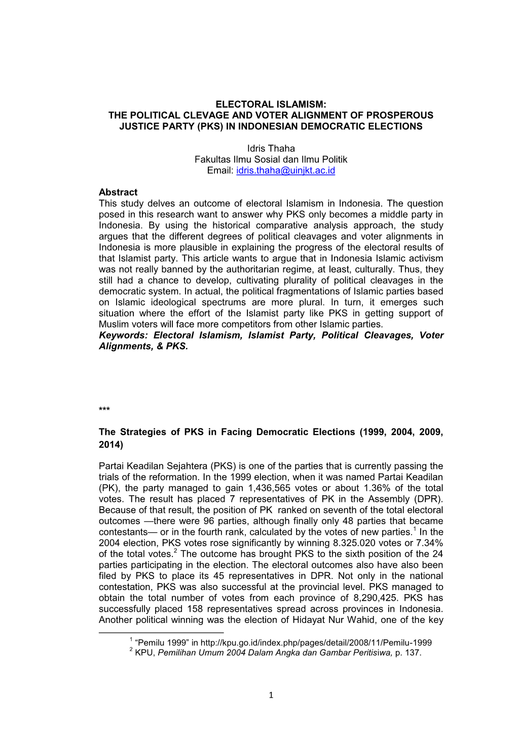 The Political Clevage and Voter Alignment of Prosperous Justice Party (Pks) in Indonesian Democratic Elections